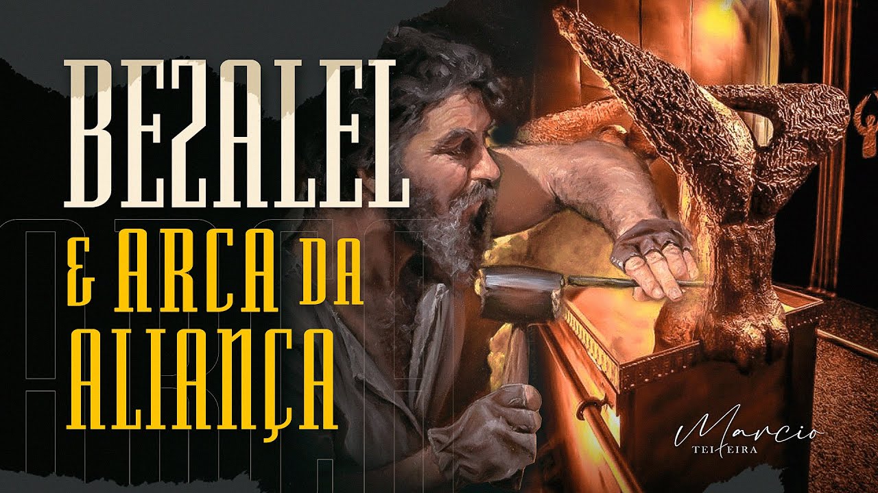OS ARTISTAS E A FAMA - Bezalel e Arca da Aliança - Estudo de Êxodo 31:1-11 - Marcio Teixeira