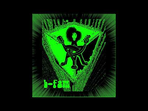 B-fam - Groove got me worried