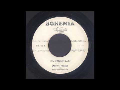 Larry Starcher - You Want My Baby - Rockabilly 45