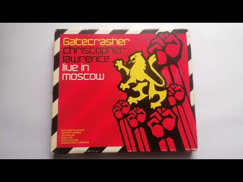 Gatecrasher: Christopher Lawrence Live in Moscow - CD1 [2007]