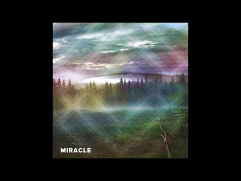 Video thumbnail for Miracle