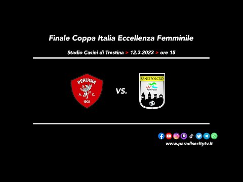 Highlights Finale Coppa Italia Ecc. Reg. Calcio Femm. 2022-23 - Perugia Calcio vs. V.A. Sansepoolcro