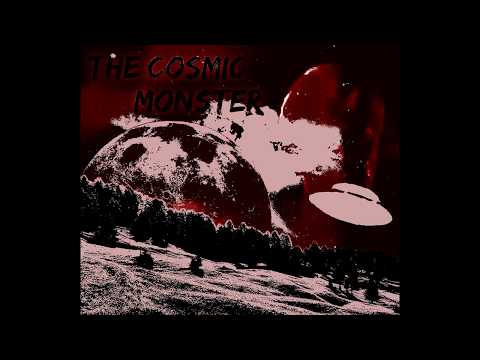 The Cosmic Monster Full Album