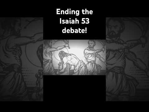 ISAIAH 53 IS NOT ABOUT JESUS