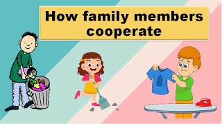 How Family Cooperate | Helping at home