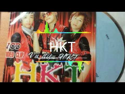 Vũ Điệu HKT - HKT Band