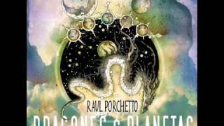 PUEDE SER ( Dragones y Planetas- Raul Porchetto -2010)