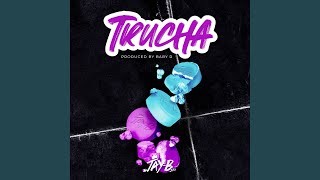 Trucha Music Video