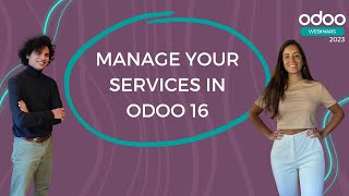 Manage your services in Odoo 16 😎!