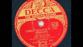 The Madcaps - Three o´clock in the morning