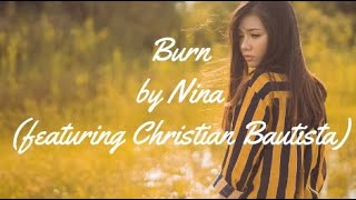 BURN BY NINA AND CHRISTIAN BAUTISTA - WITH LYRICS  | PCHILL CLASSICS