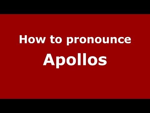 How to pronounce Apollos