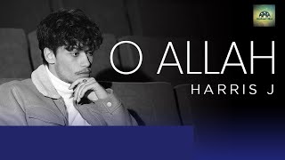 Download lagu Harris J -    O Allah |    | هاريس جي mp3