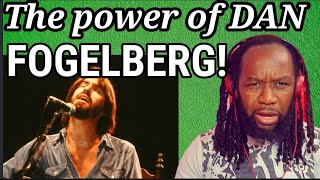 DAN FOGELBERG - The power of gold REACTION - First time hearing