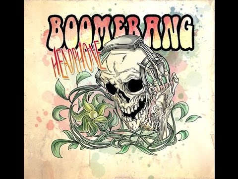 BoomeranG - HeadPhone (official lirik video)