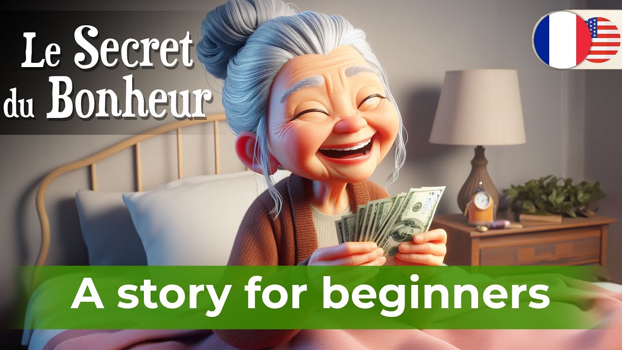 BEGIN TO UNDERSTAND French with a Short Story (A2-B1)