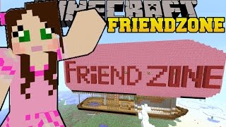 Minecraft: THE FRIENDZONE! - VALENTINES DAY - Custom Map [3]