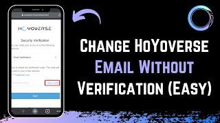 How to Change HoYoverse Email Without Verification !