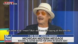 Kid Rock Calls Abdul El-Sayed a “Wolf in Sheep’s Clothing” in Explosive Fox &amp; Friends Michigan Rant