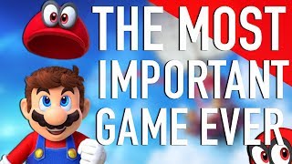 SUPER MARIO ODYSSEY IS THE MOST IMPORTANT GAME I HAVE EVER PLAYED IN MY ENTIRE LIFE
