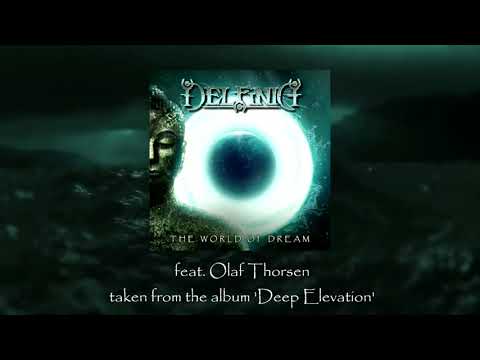 Delfinia - The World of Dream (feat. Olaf Thorsen)