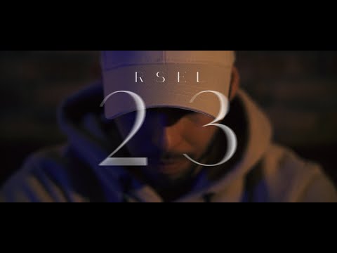 Rsel - 23 (Videoclip Oficial)