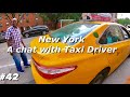 A Chat With New York Taxi Driver New York Taxi New York Taxi Driver From Ghana