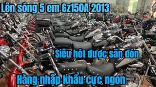 Lên sóng 5 chiếc Gz150A 2013 hàng nhập khẩu siêu hót được săn đón | Hiếu Motor Hn