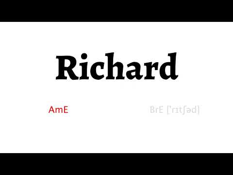 How to Pronounce richard in American English and British English