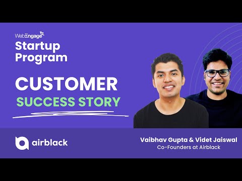 Airblack shares its experience at WebEngage Startup Program