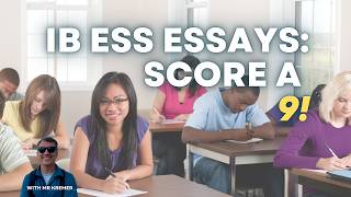 IB ESS Paper 2: How to earn 9 marks on your IB ESS Paper 2 essays