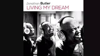 Jonathan Butler-Living my dream