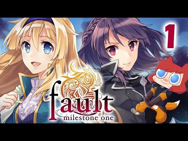 fault - milestone one