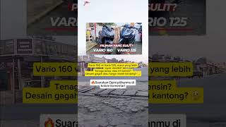 Download lagu Vario 160 vs 125 ‼️ Pilih Tenaga Gahar atau Irit Dompet? #vario160 #vario125 mp3 Download lagu Vario 160 vs 125 ‼️ Pilih Tenaga Gahar atau Irit Dompet? #vario160 #vario125 mp3