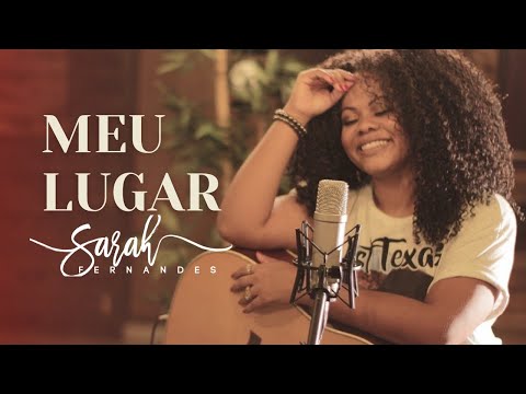 Sarah Fernandes | Meu Lugar [Clipe Oficial]