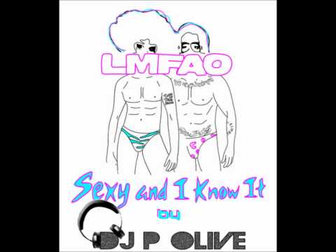 Dj P. Olive - Sexy And I Know It