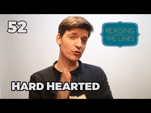 Reading Between the Lines 52 - Hard Hearted