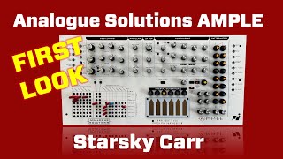 Video thumbnail for Analogue Solutions AMPLE by Starsky Carr