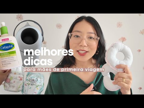 Mãe de Primeira Viagem: O que comprar? Minhas melhores dicas