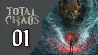 TOTAL CHAOS ► CHAPTER 1 - ARRIVAL | Gameplay ITA #01