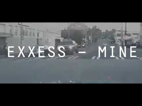 EXXESS - MINE