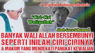 Download lagu CIRI-CIRI KEWALIAN SESEORANG | CERAMAH ABAH GURU SEKUMPUL mp3