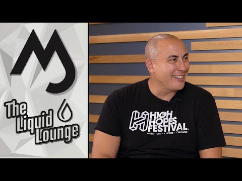 The Liquid Lounge with Chang Weisberg of High Hopes Festival
