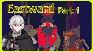 #1  Eastward イーストワード アルーラ実況　攻略　この世界観好きだな…