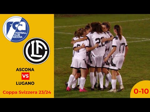 Ascona vs Lugano (Coppa Svizzera Donne 23/24 - 1/32 di finale)