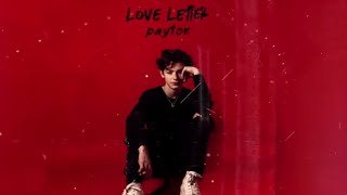 Kadr z teledysku Love Letter tekst piosenki Payton