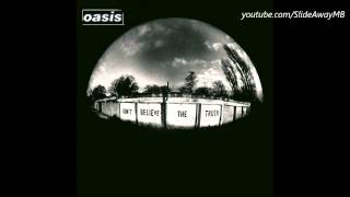 Oasis - Keep The Dream Alive (Subtitulada)