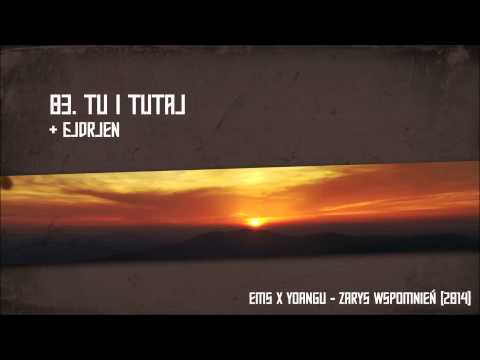 Ems x Yoangu - Tu i tutaj ft. Ejdrjen [prod. Bonifacy]