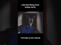 The Wolf Vhs Story Horror Edit Shorts