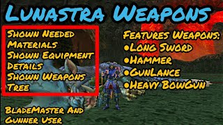 |[MHFU]| [Elder Dragon] Lunastra Weapons [Shown G-Rank Weapons]